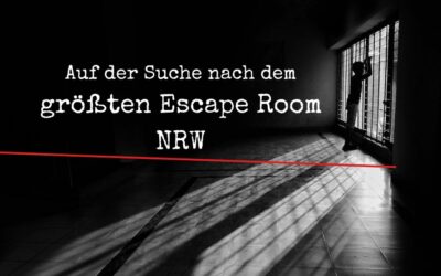 Schaffst du es raus aus dem größten Escape Room NRW?